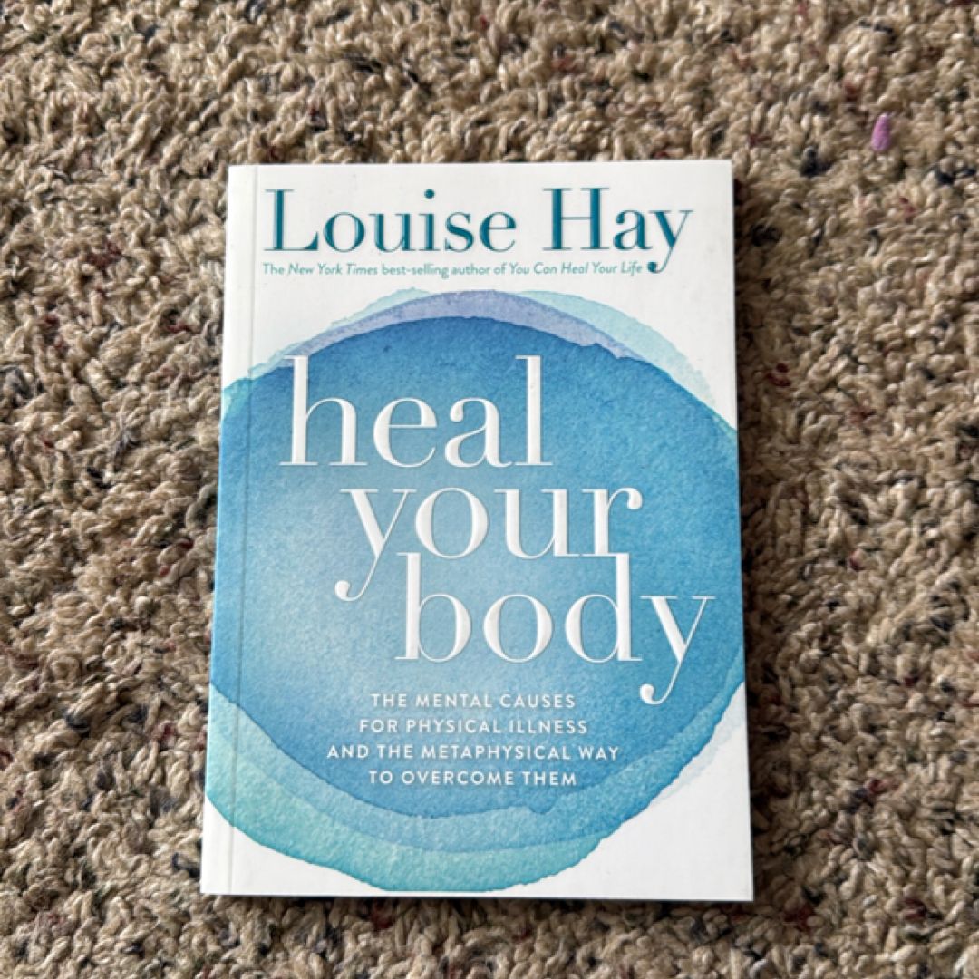 Heal Your Body