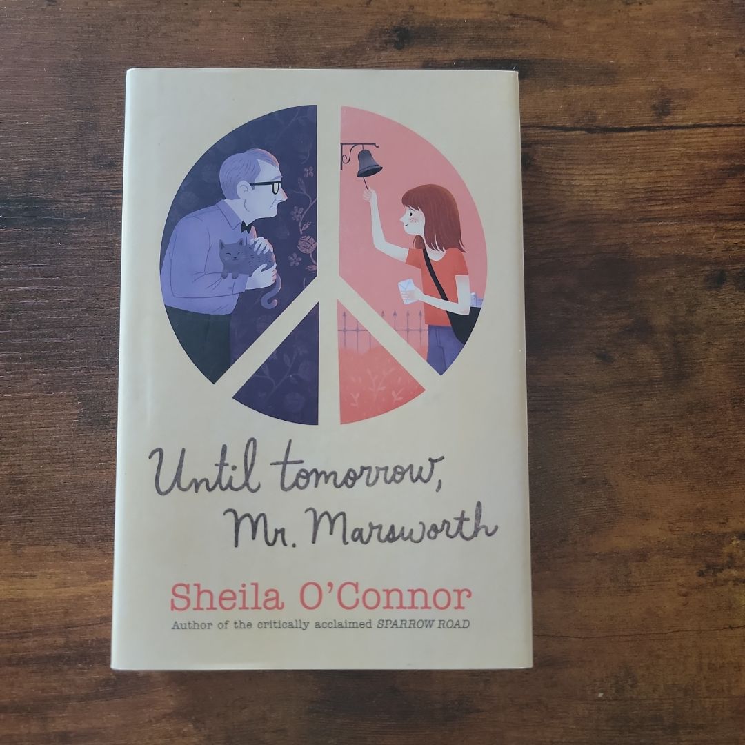 Until Tomorrow, Mr. Marsworth