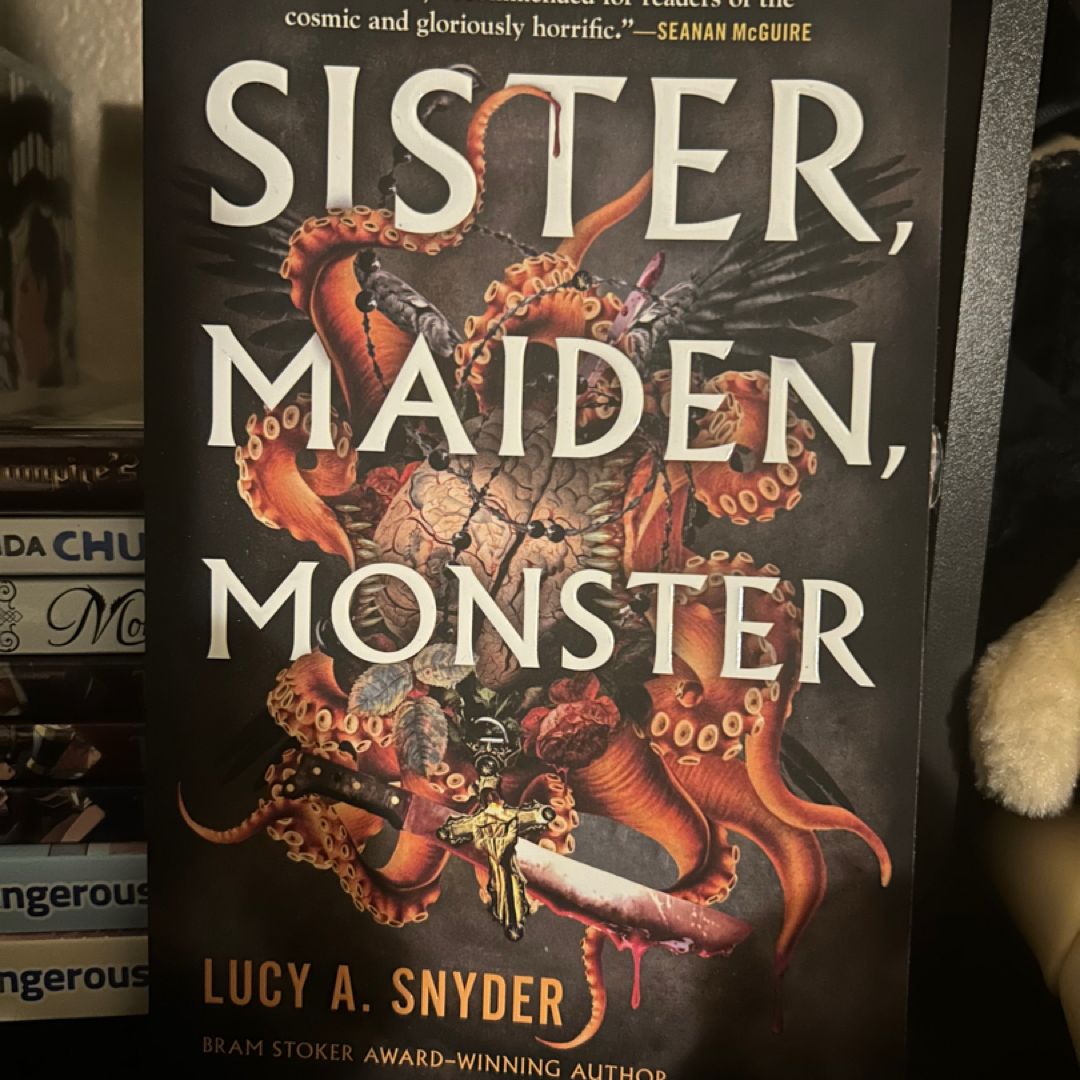 Sister, Maiden, Monster