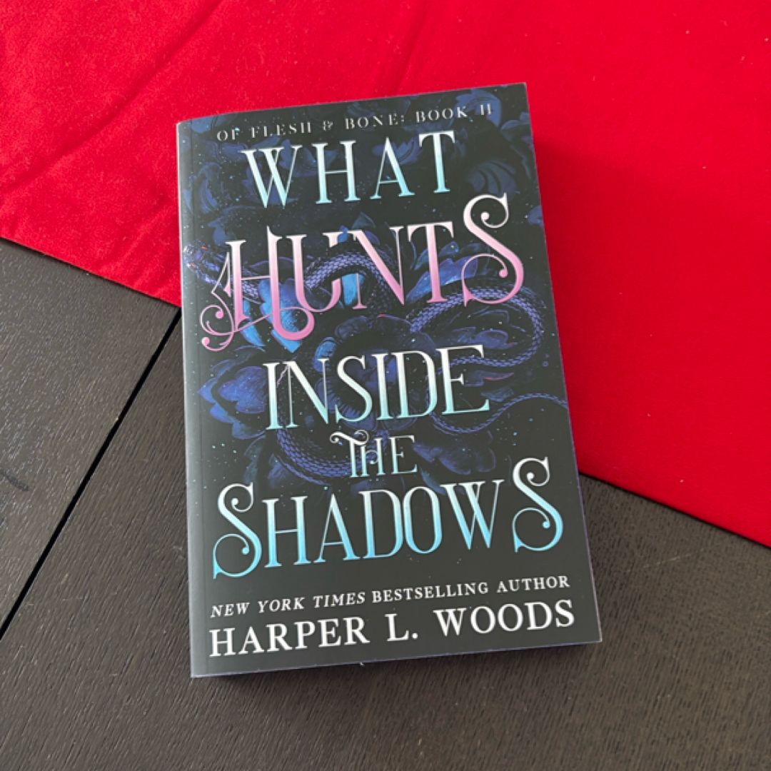 What Hunts Inside the Shadows