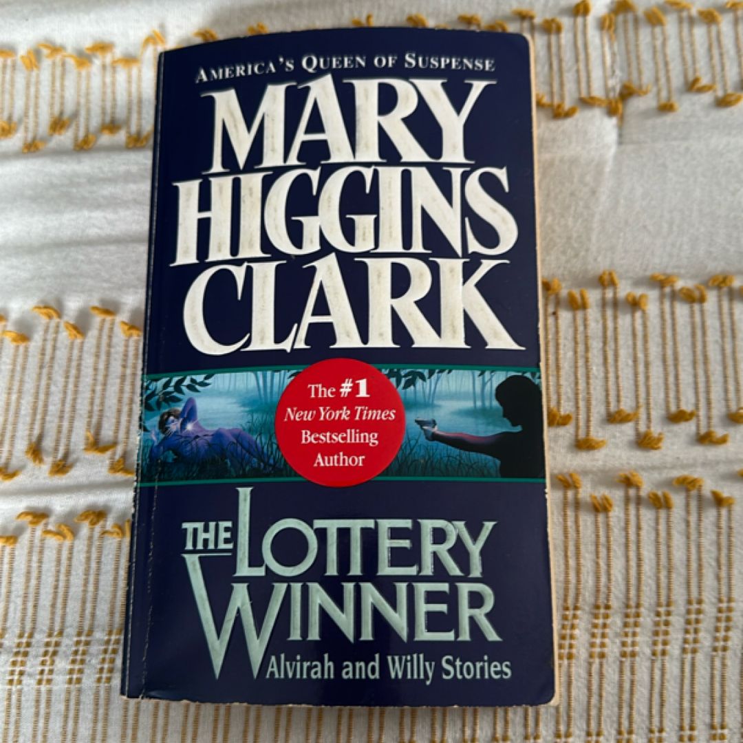 The Lottery Winner: Alvirah and Willy Stories