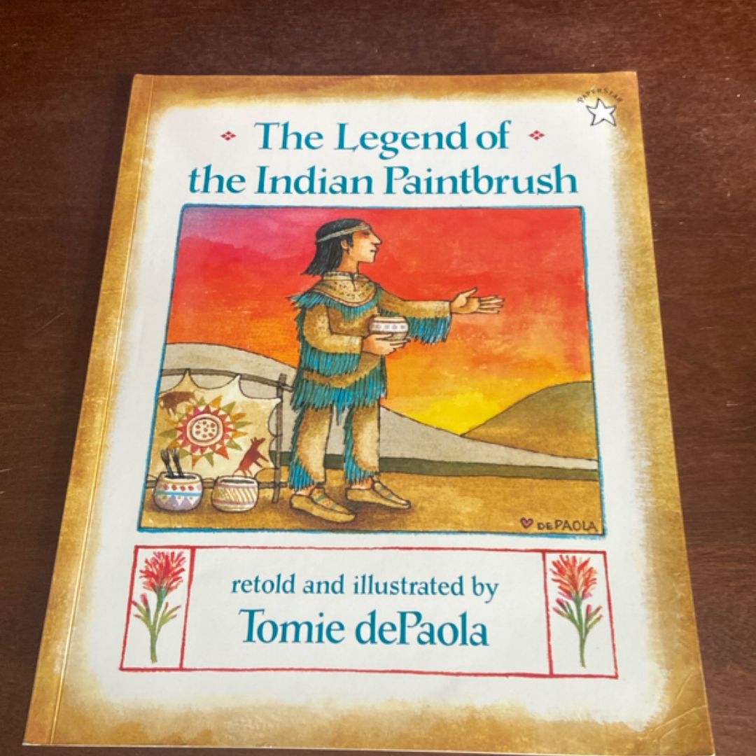 The Legend of the Indian Paintbrush