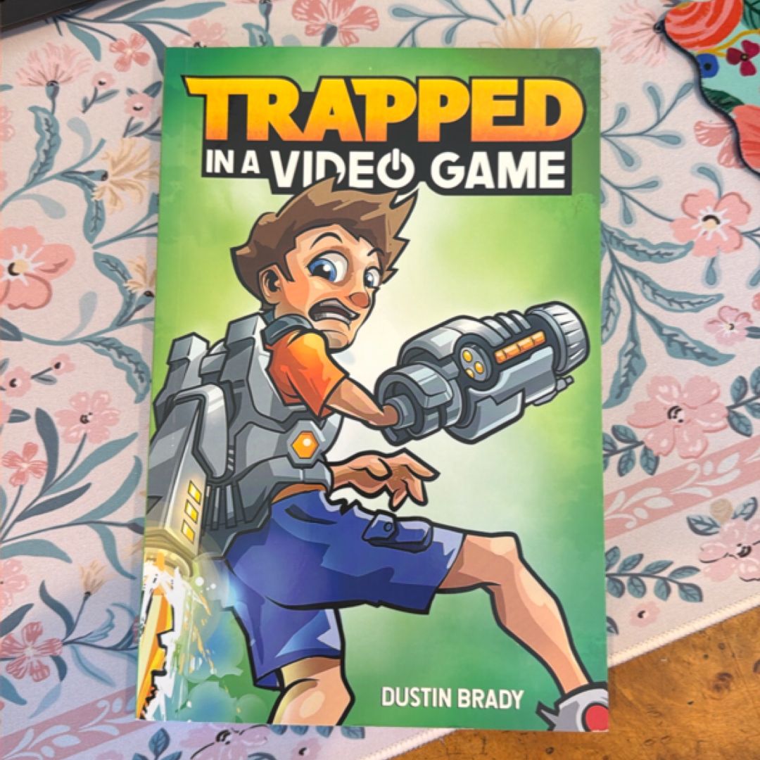 Trapped in a Video Game