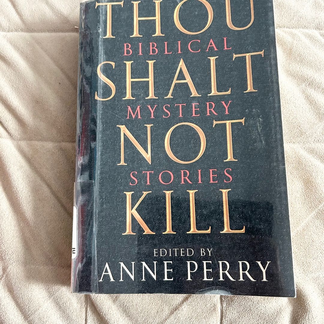 Thou Shalt Not Kill