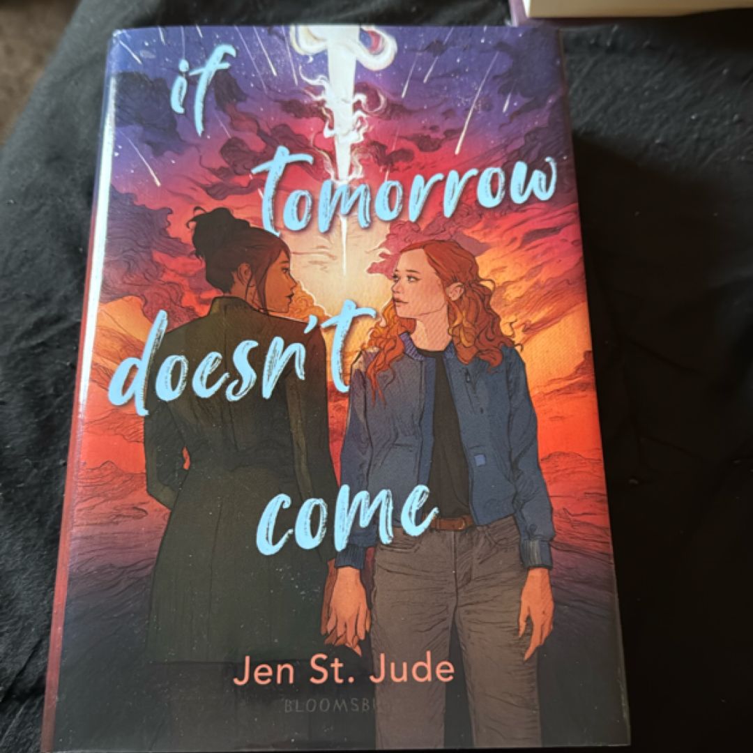 If Tomorrow Doesn't Come