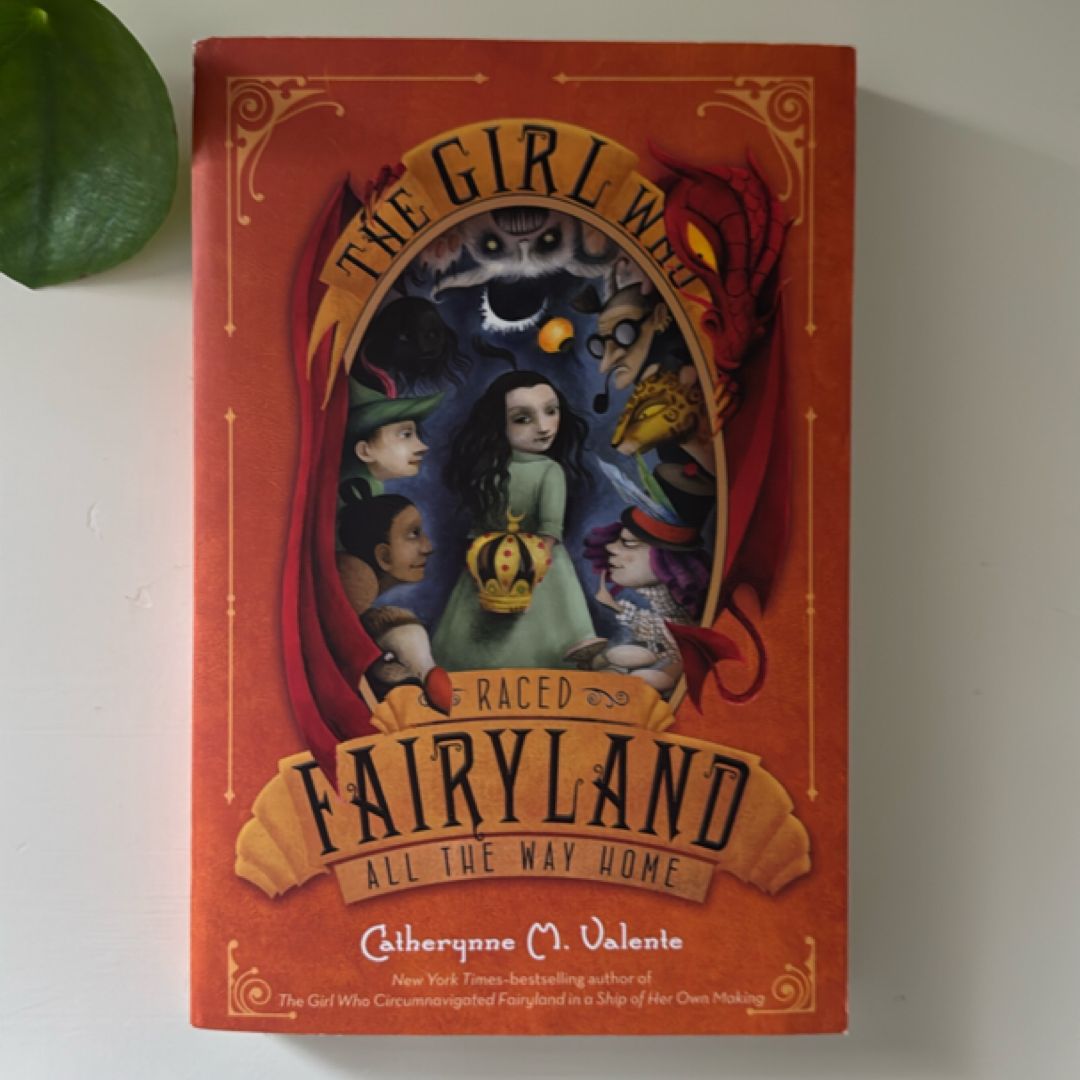 The Girl Who Raced Fairyland All the Way Home