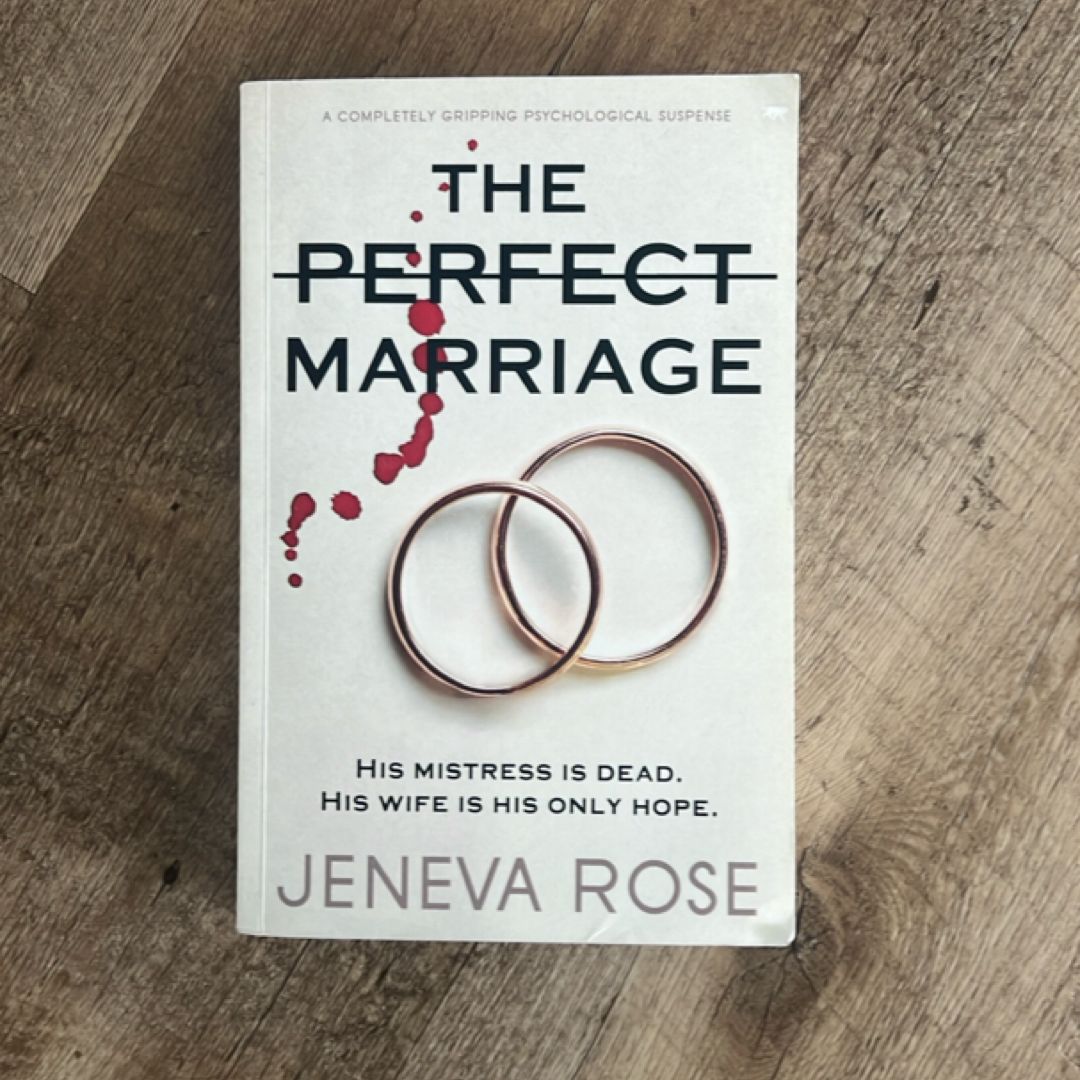 The Perfect Marriage