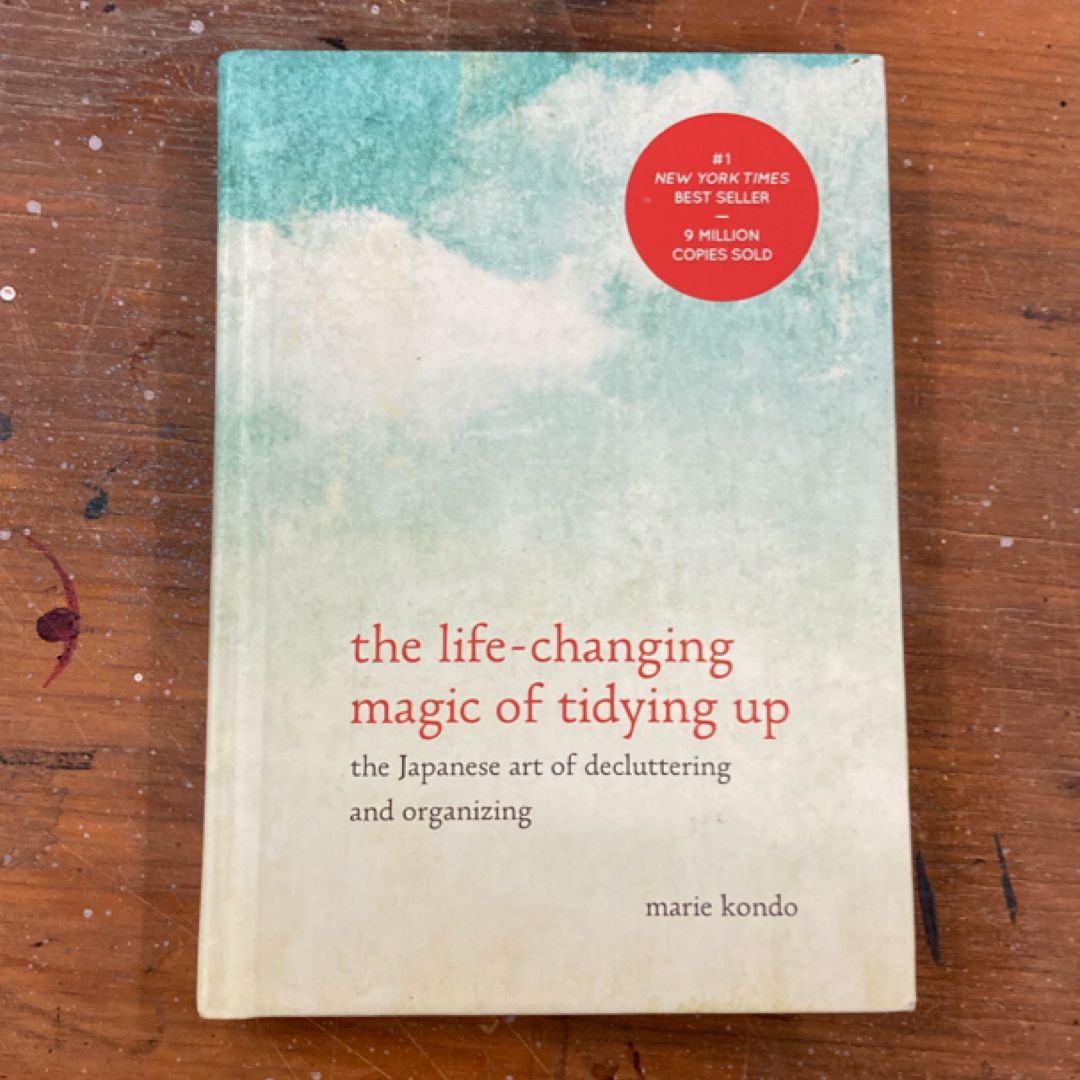 The Life-Changing Magic of Tidying Up