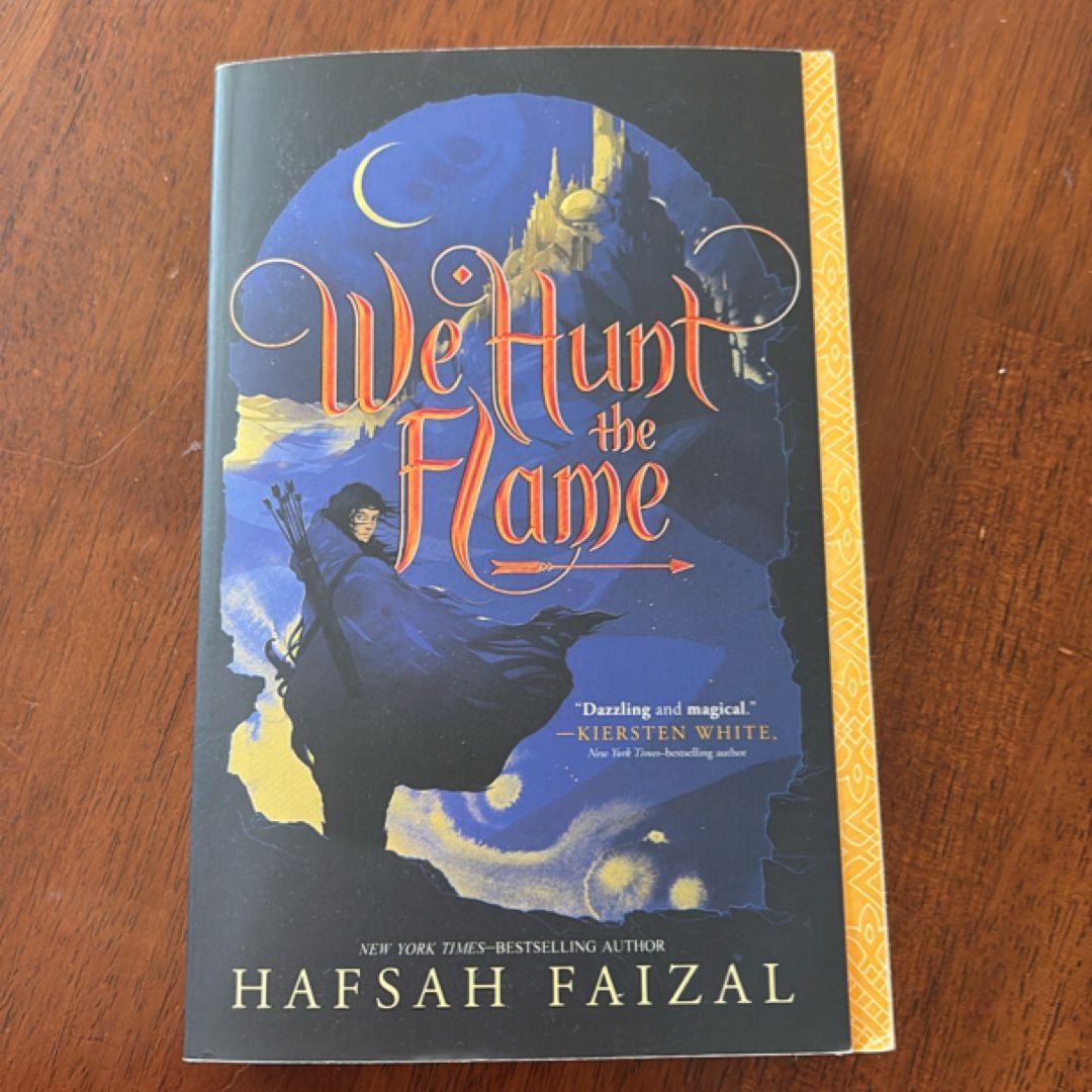 We Hunt the Flame