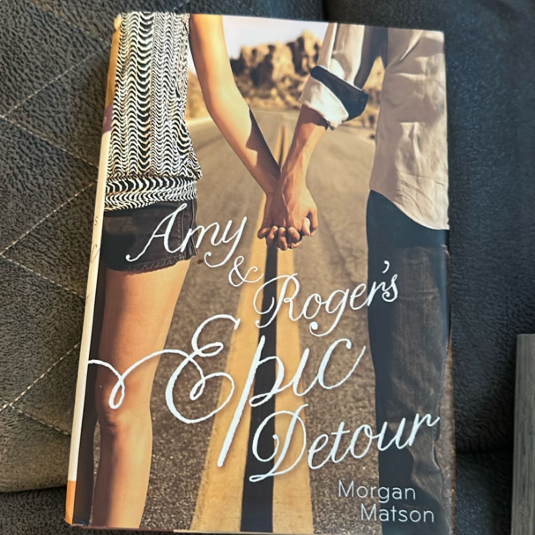 Amy and Roger's Epic Detour