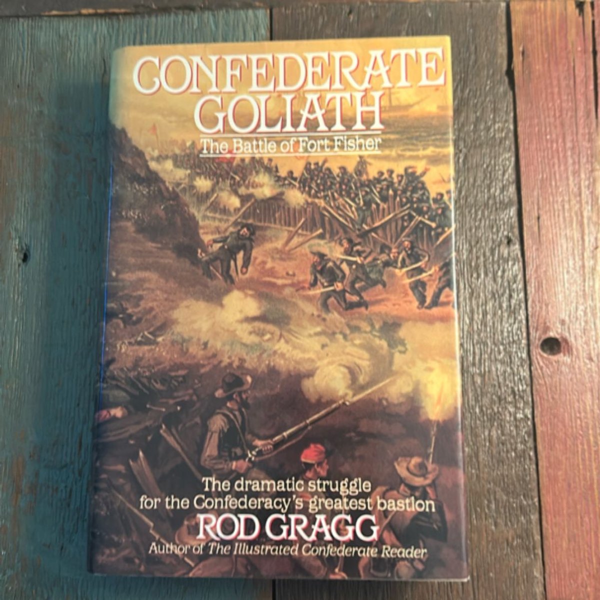 Confederate Goliath by Rod Gragg
