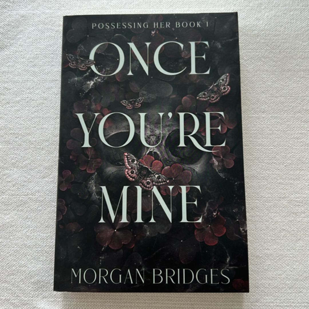 Once You're Mine