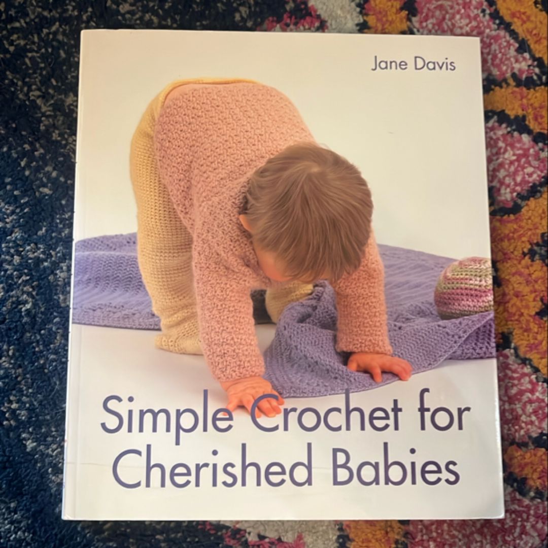 Simple Crochet for Cherished Babies