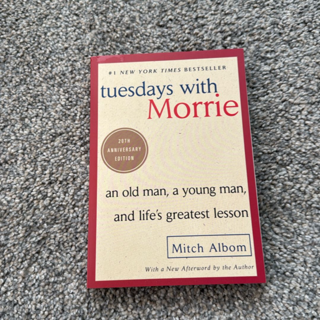 Tuesdays with Morrie
