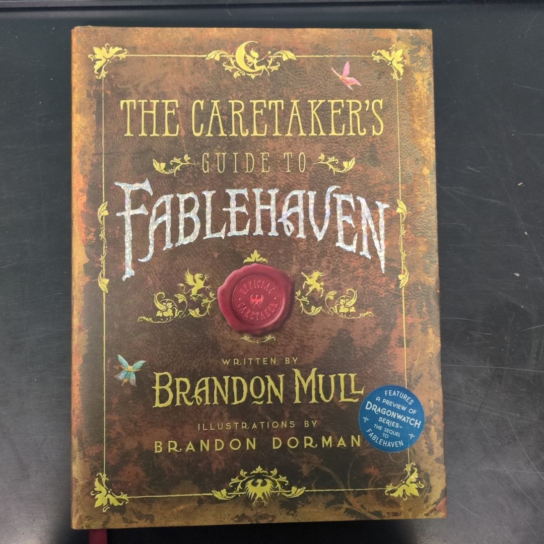 The Caretaker's Guide to Fablehaven