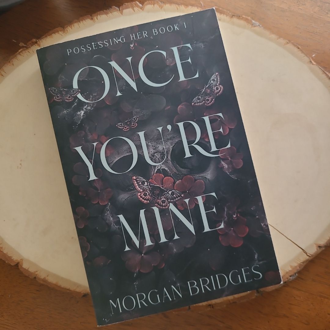 Once You're Mine