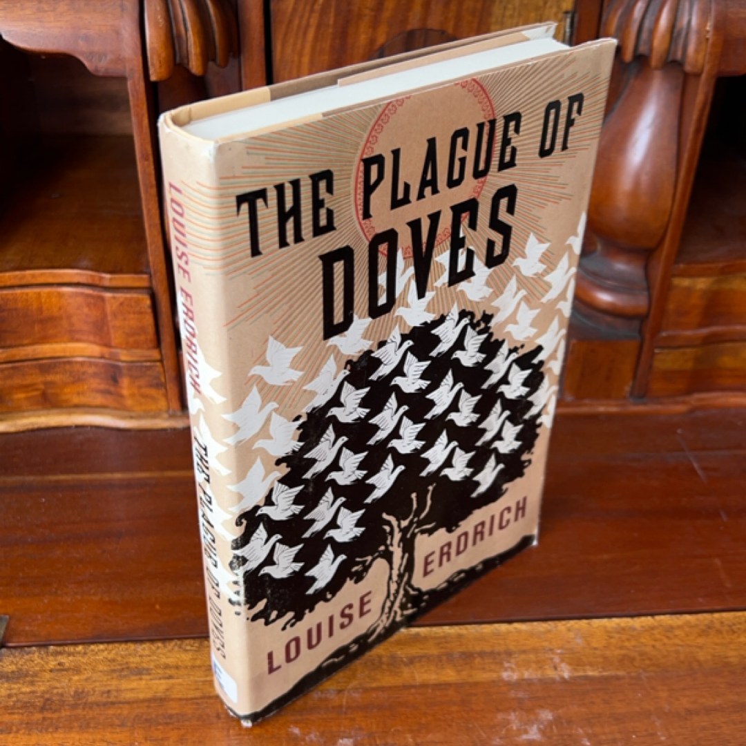 The Plague of Doves (1st Ed/1st)