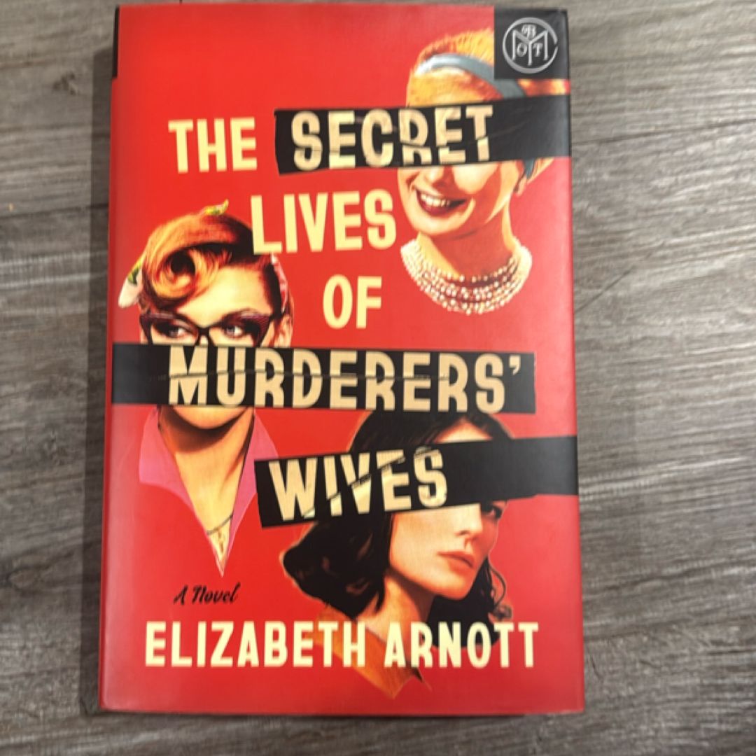 The Secret Lives of Murderers' Wives