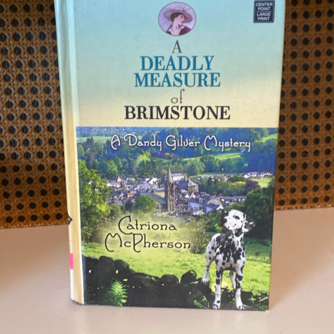 A Deadly Measure of Brimstone
