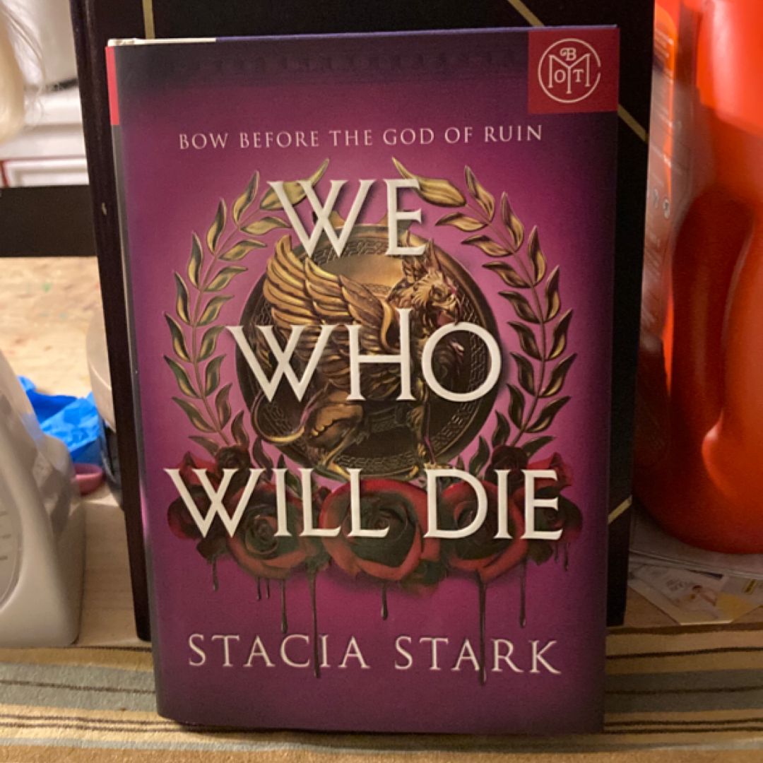 We Who Will Die (Deluxe Limited Edition)
