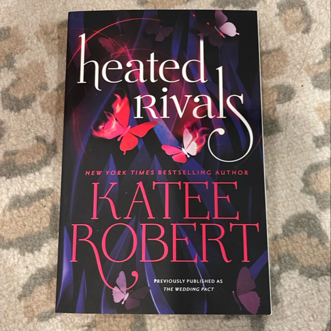 Heated Rivals (previously Published As the Wedding Pact)