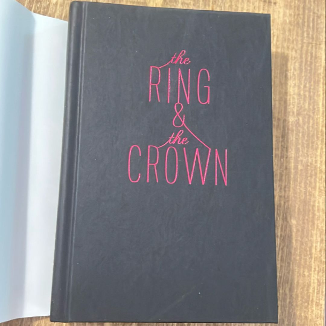 Ring and the Crown, the (Extended Edition) (the Ring and the Crown, Book 1)