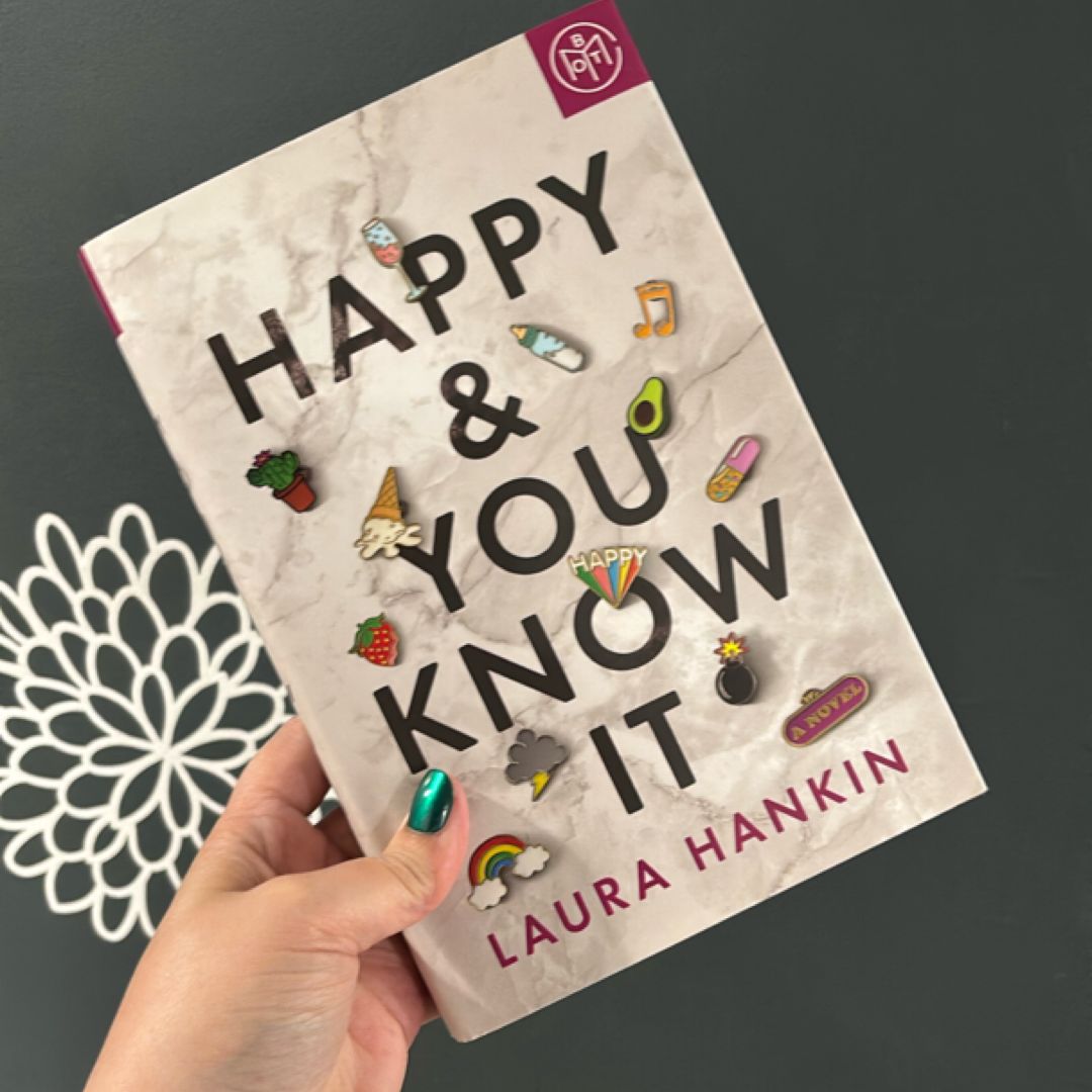 Happy and You Know It