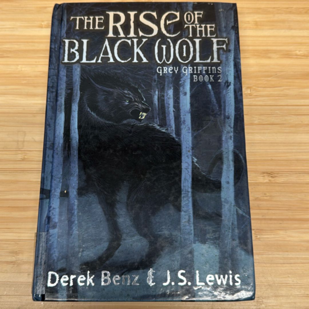 The Rise of the Black Wolf