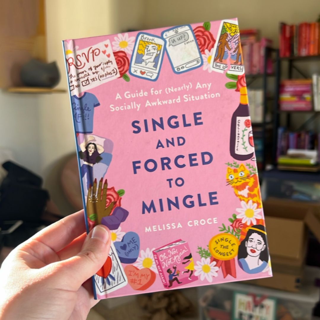 Single and Forced to Mingle