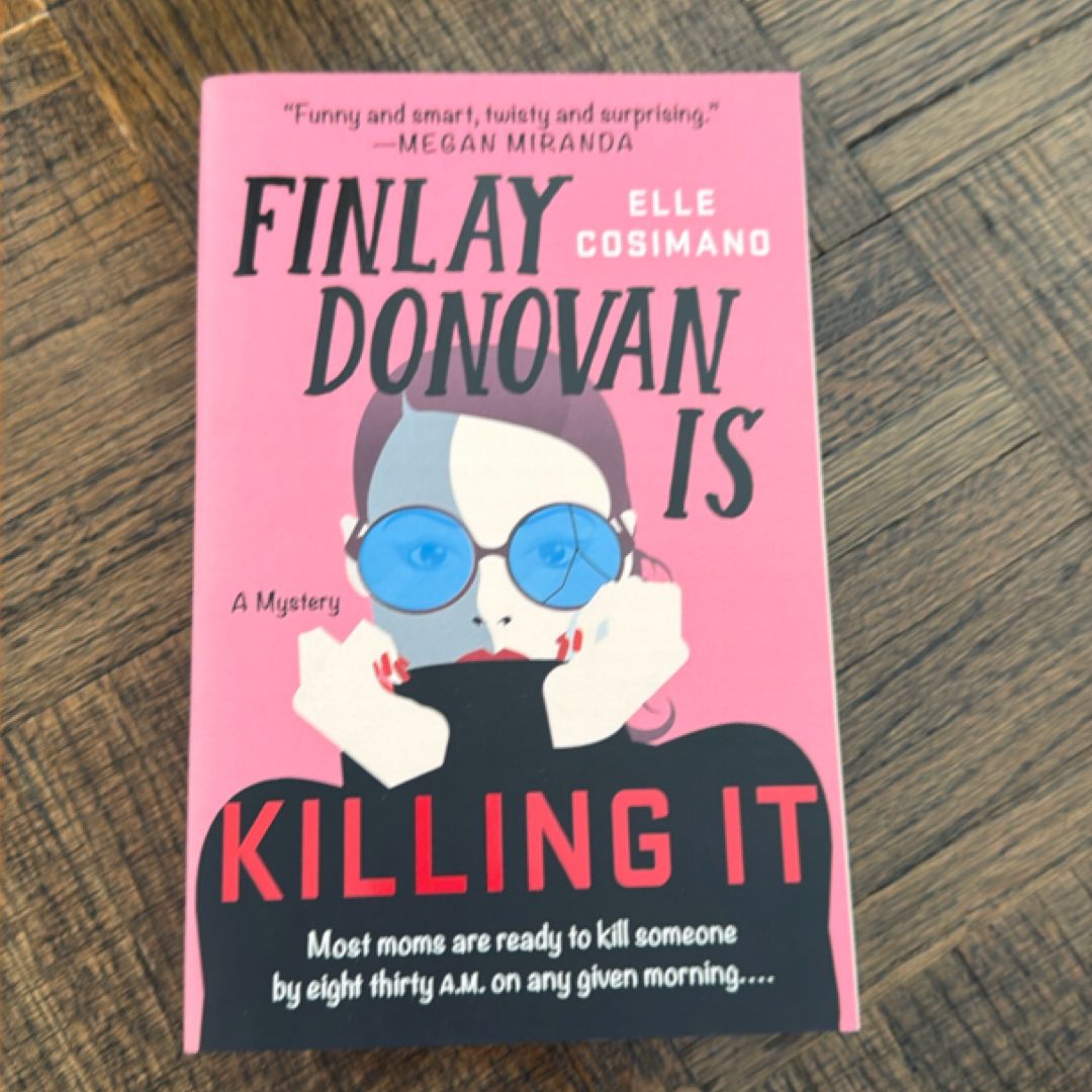 Finlay Donovan Is Killing It