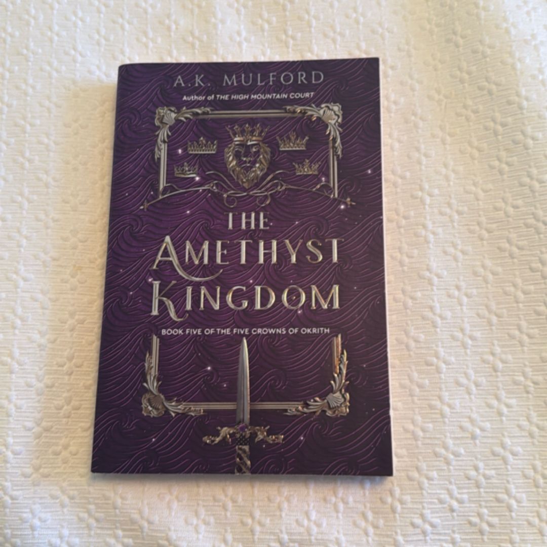 The Amethyst Kingdom