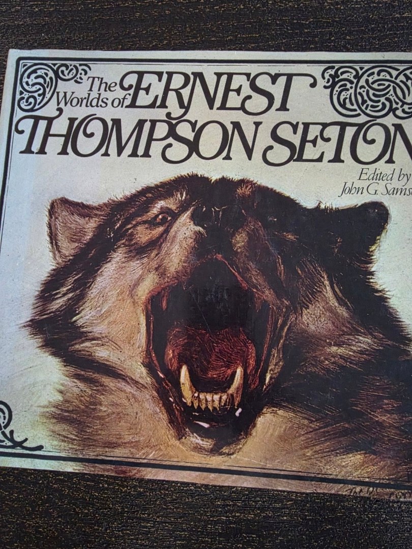 The Worlds of Ernest Thompson Seton 