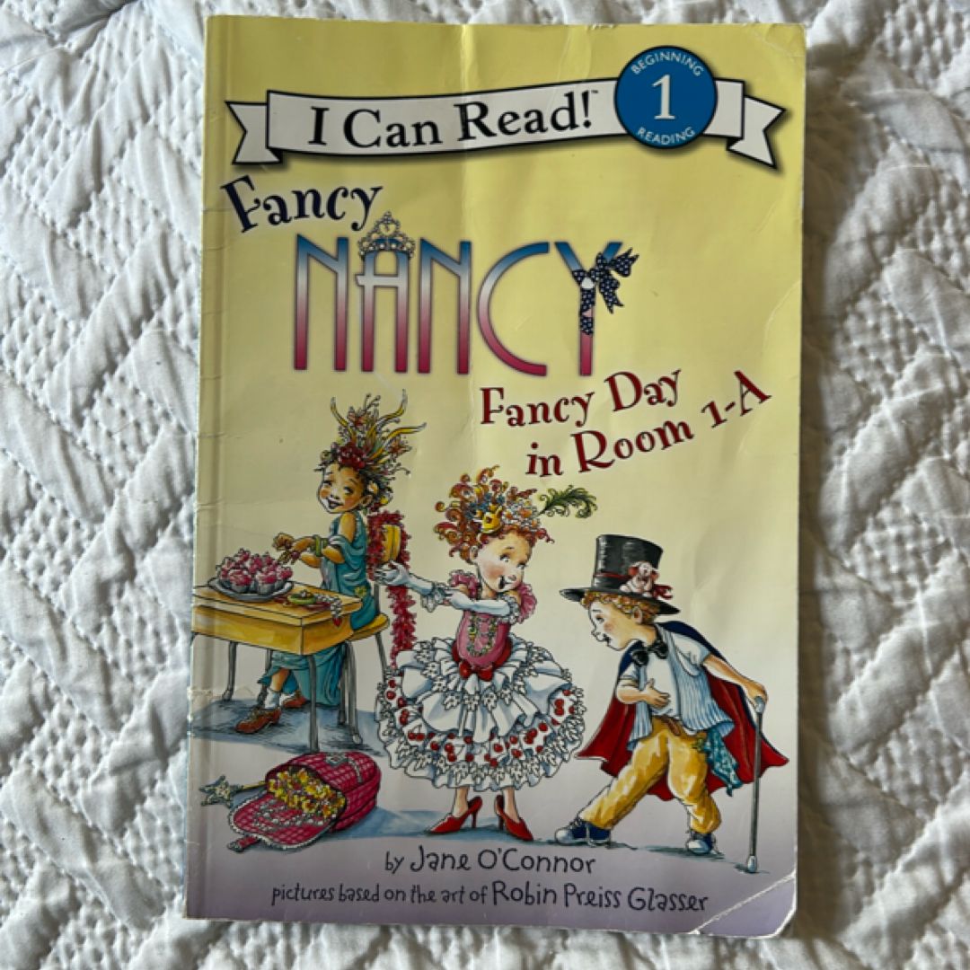 Fancy Nancy: Fancy Day in Room 1-A