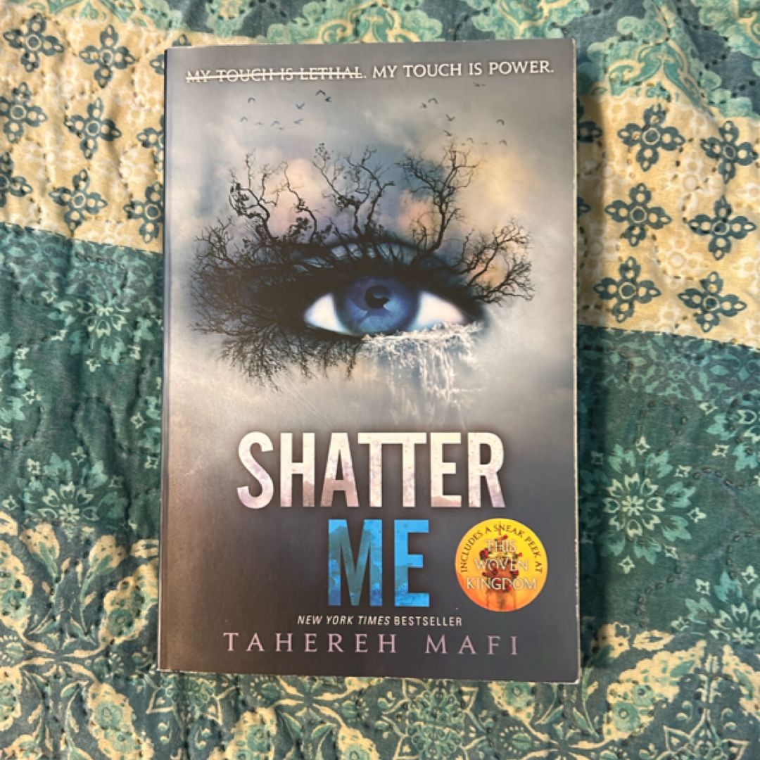 Shatter Me