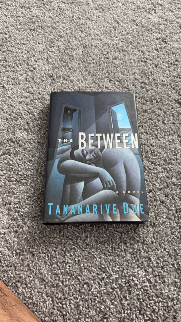 The Between ( First Edition, First Printing)