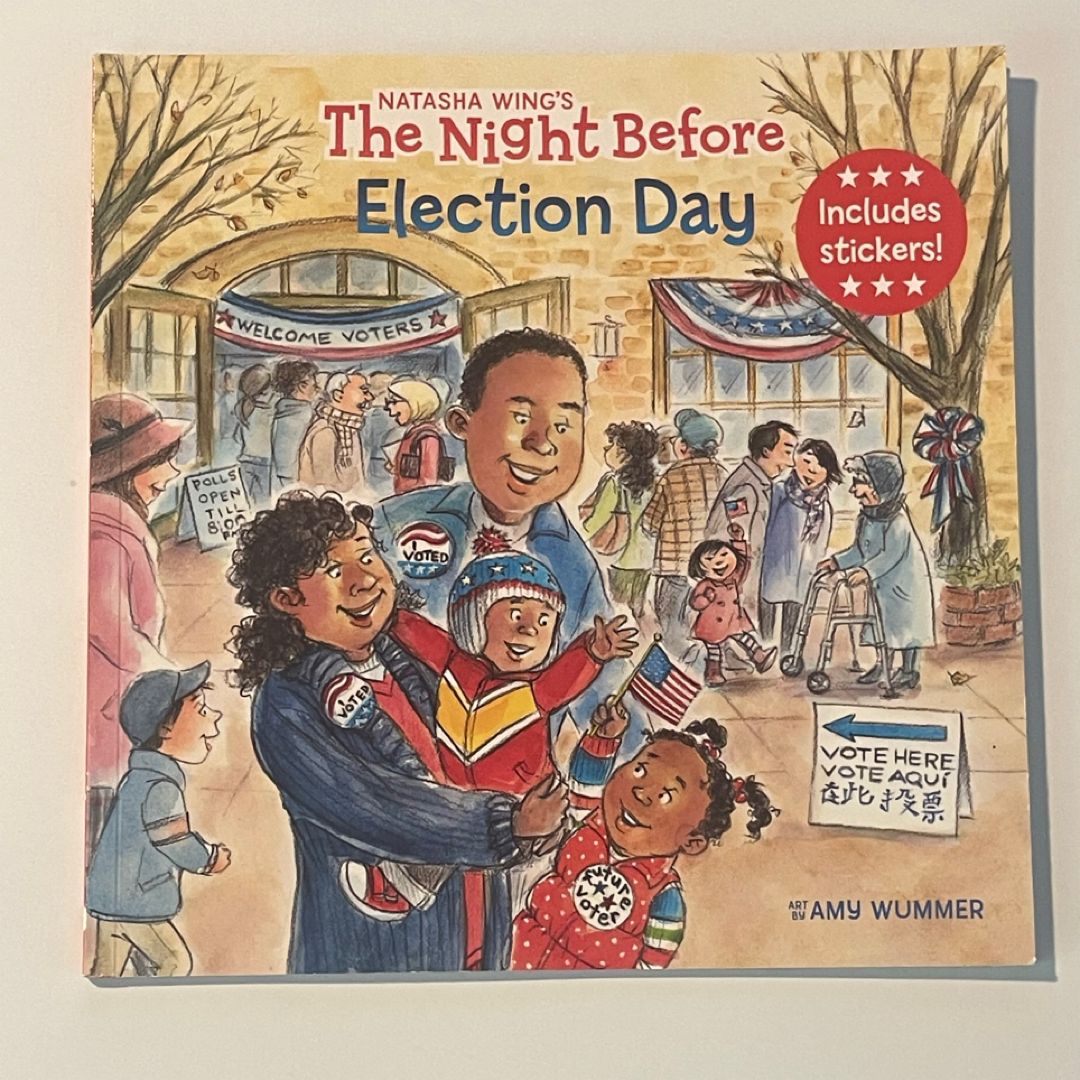 The Night Before Election Day