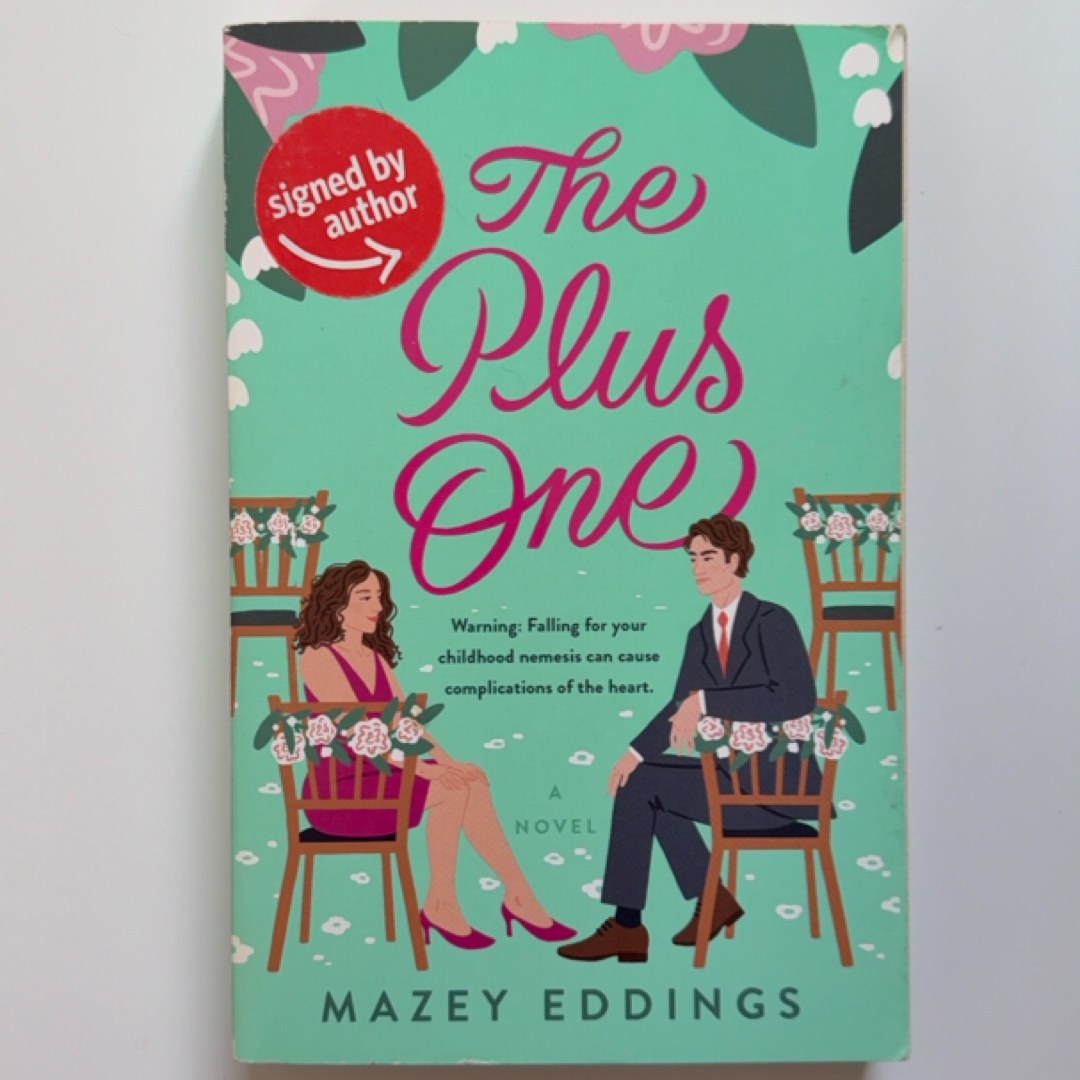 The Plus One (SIGNED)