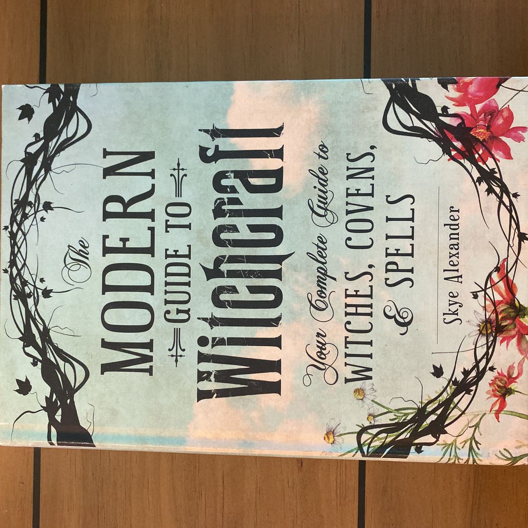 The Modern Guide to Witchcraft