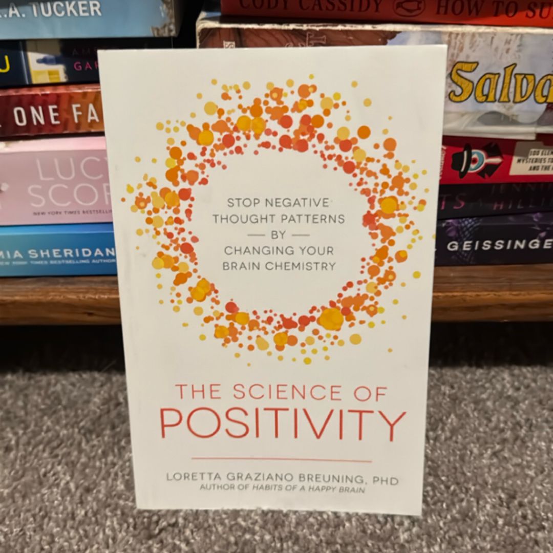 The Science of Positivity