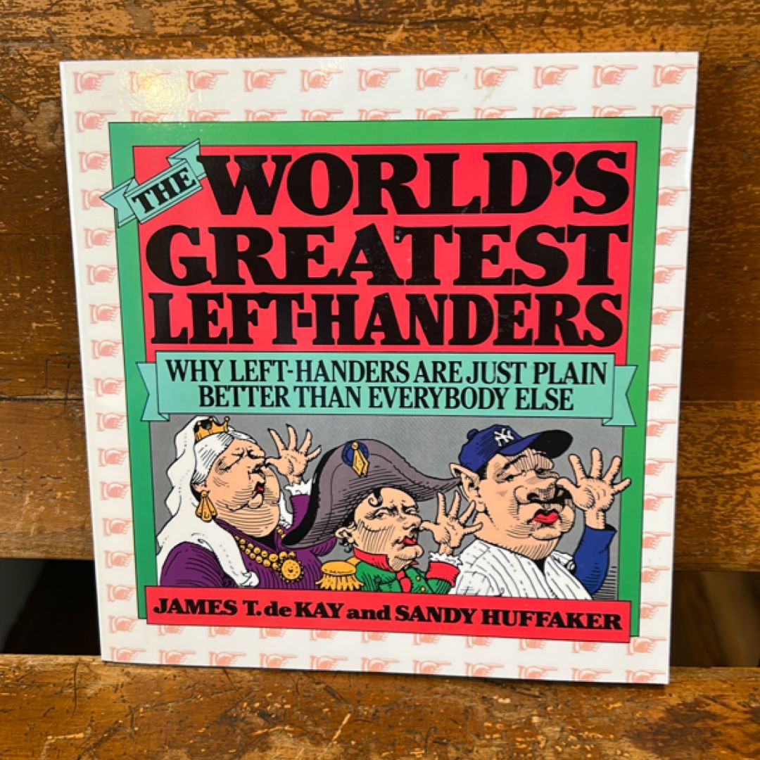 The World's Greatest Left-Handers