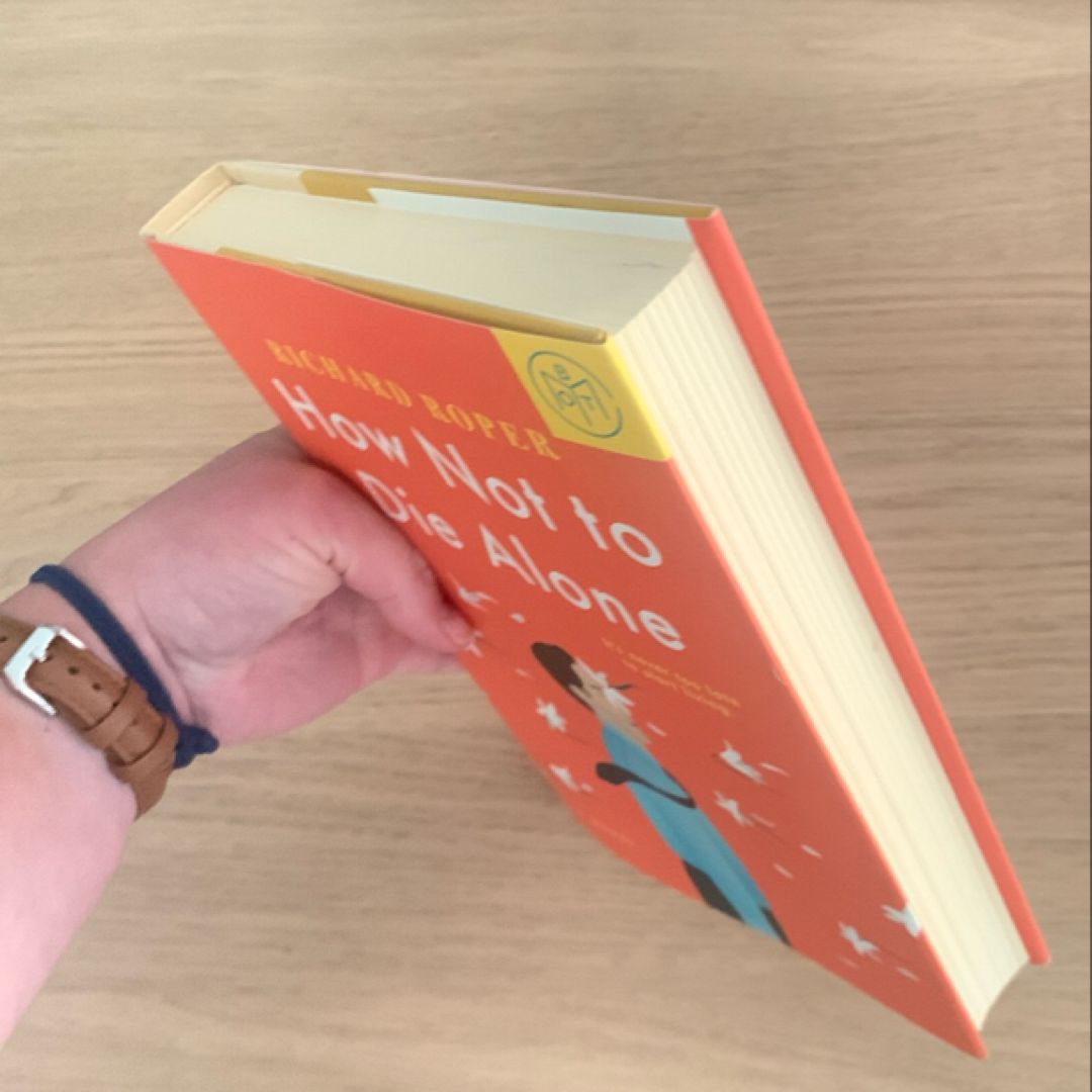 How Not to Die Alone