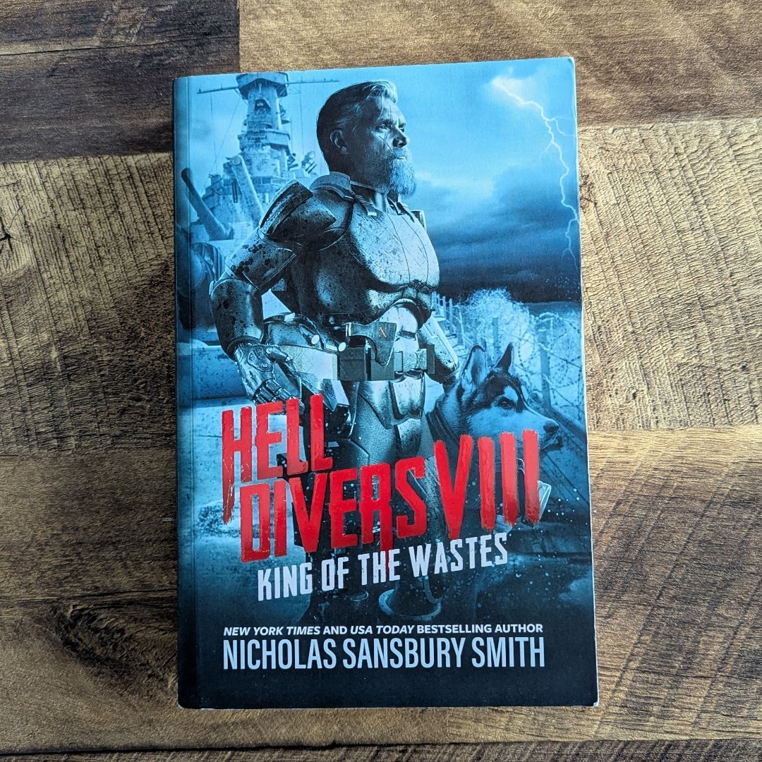 Hell Divers VIII: King of the Wastes