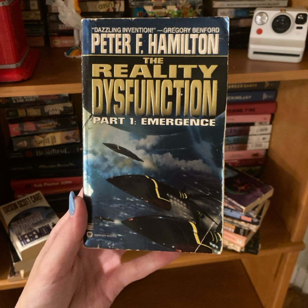 The Reality Dysfunction