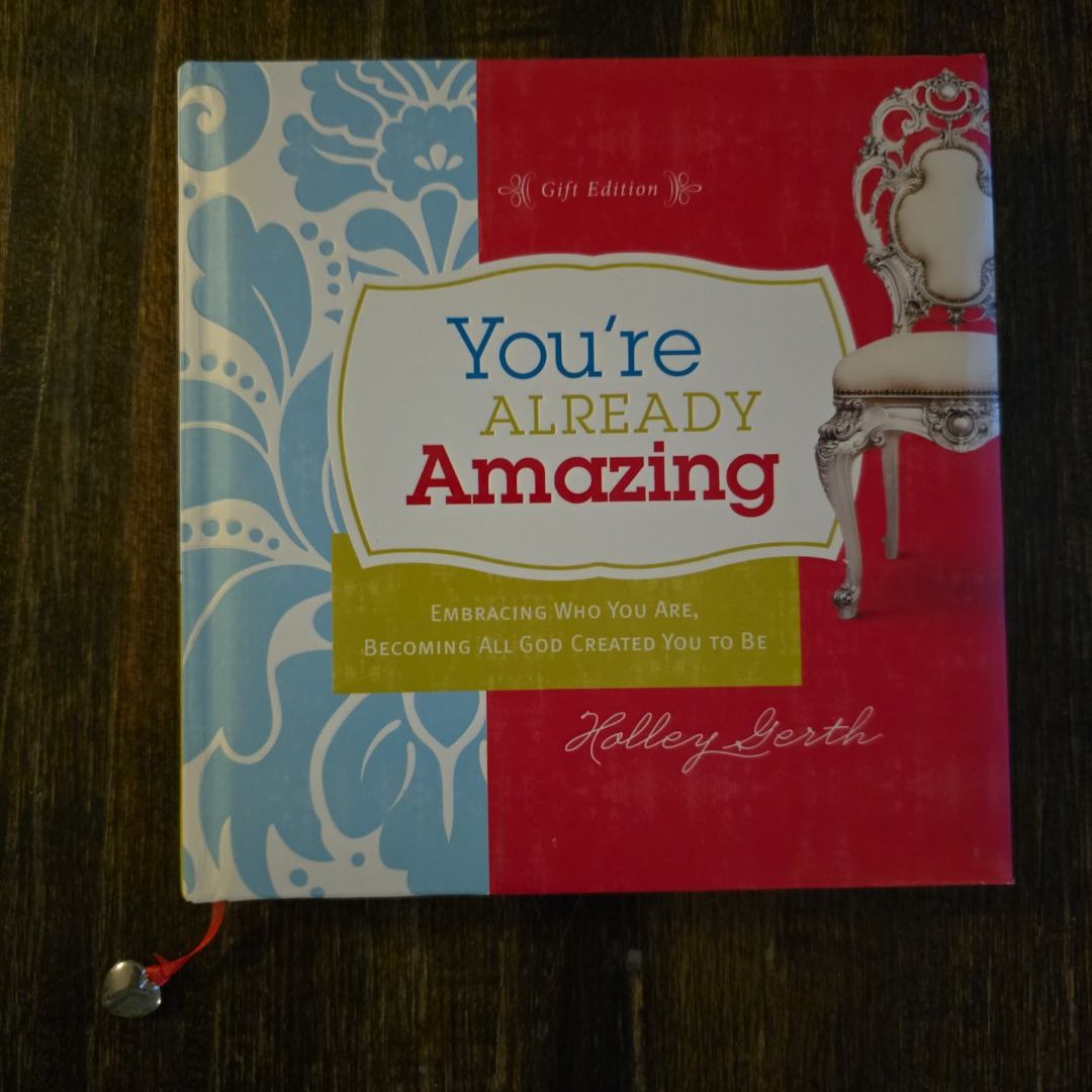 You're Already Amazing
