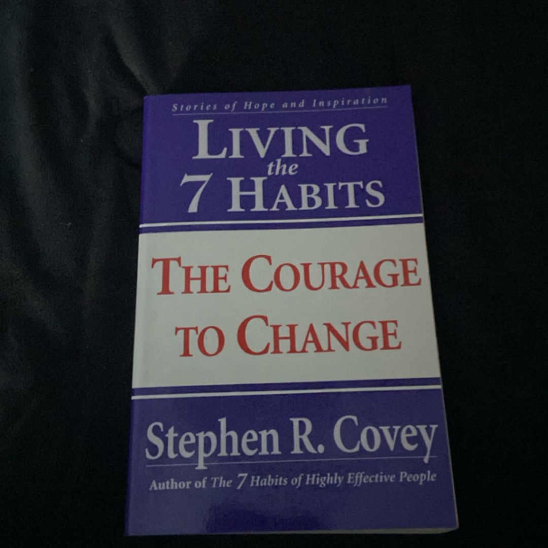 Living the 7 Habits