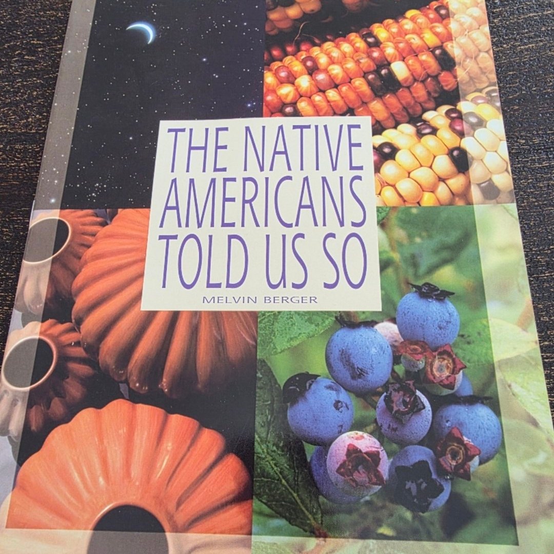 The Native Americans Told Us So