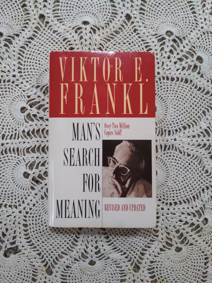 Man's Search for Meaning