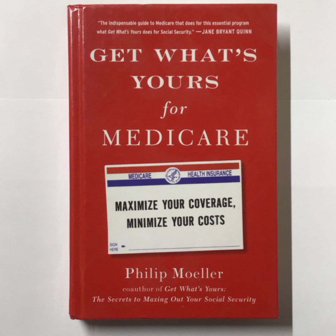 Get What's Yours for Medicare