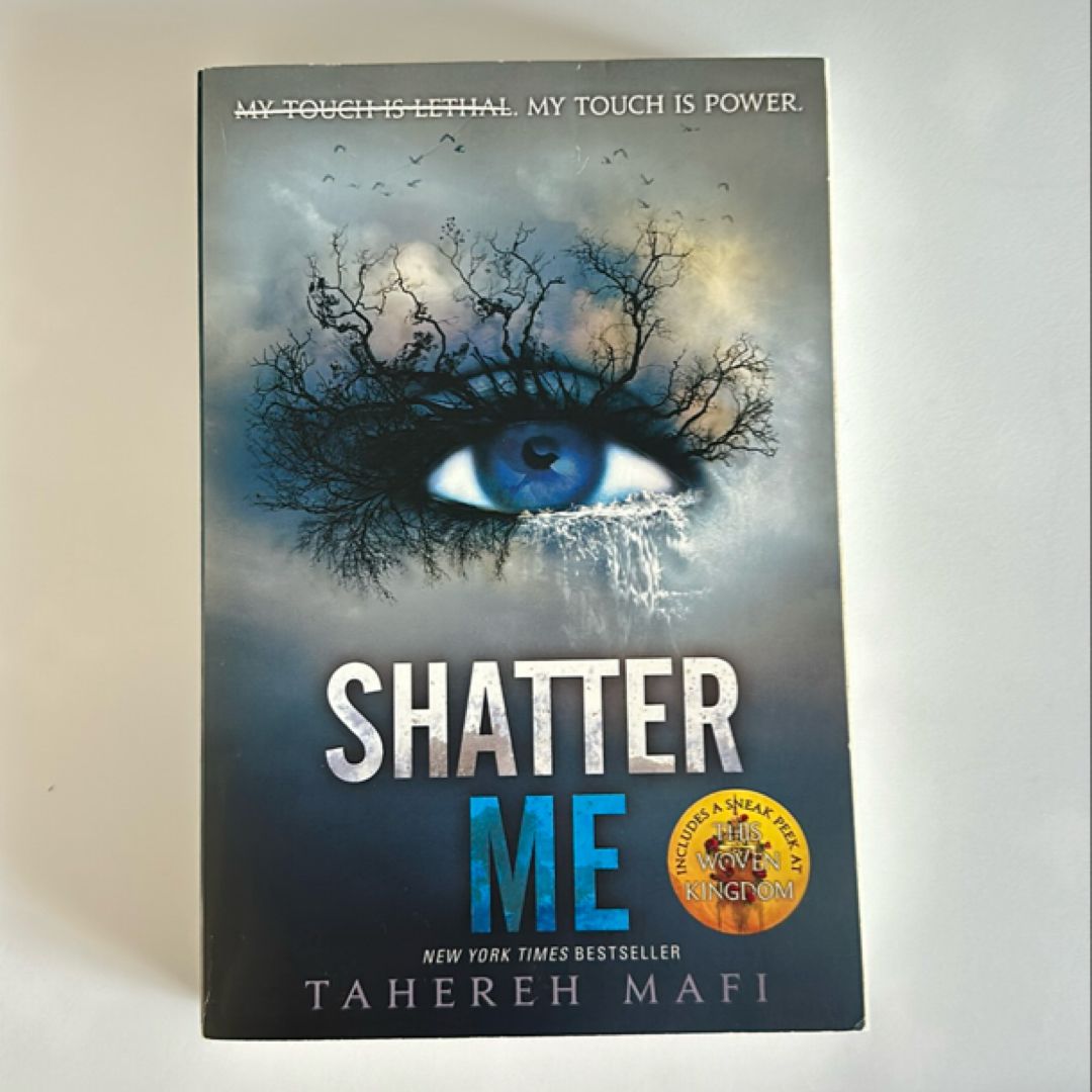 Shatter Me