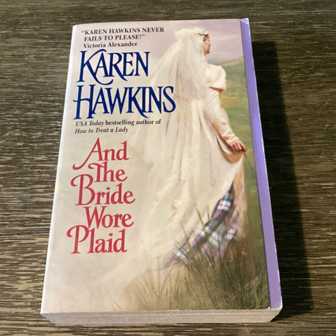 And the Bride Wore Plaid